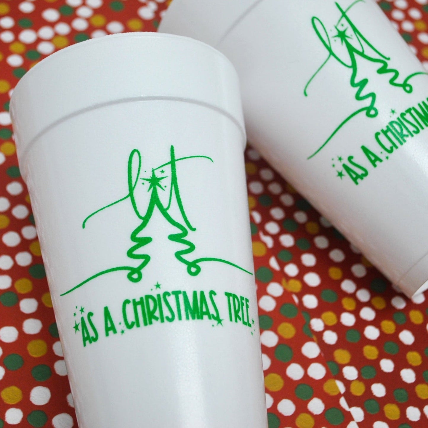 Lit Like a Christmas Tree 20oz. Foam Cups | 10 pack