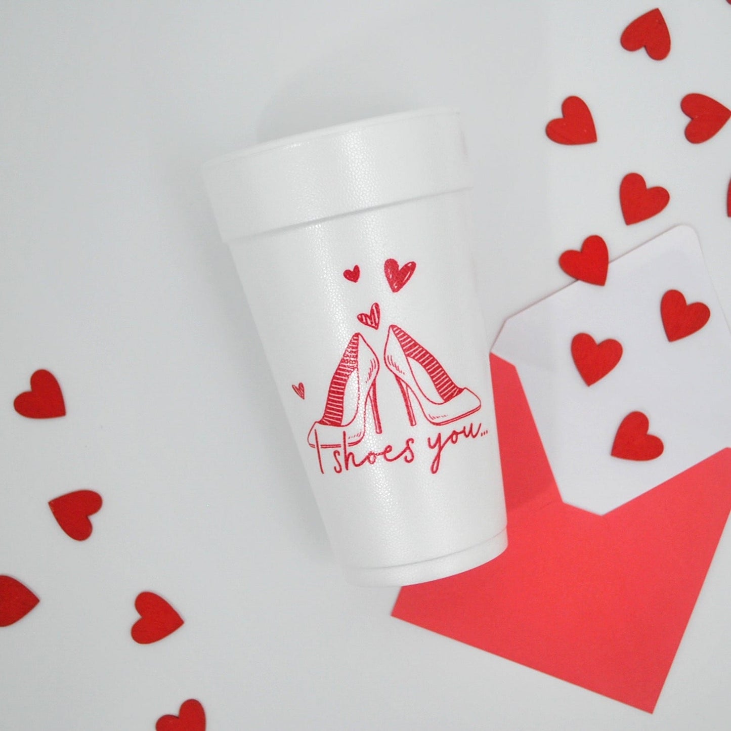 I Shoes You Valentine's 20oz. Foam Cups | 10 pack