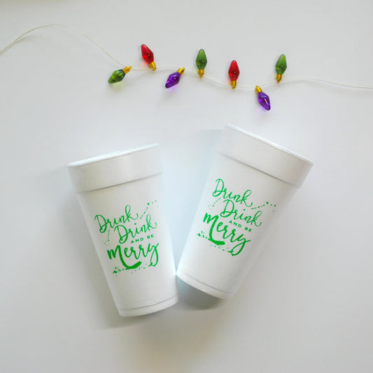 CUP-F-DRINKDRINK-102- Drink Drink & Be Merry 20oz. Foam Cups | 10 pack